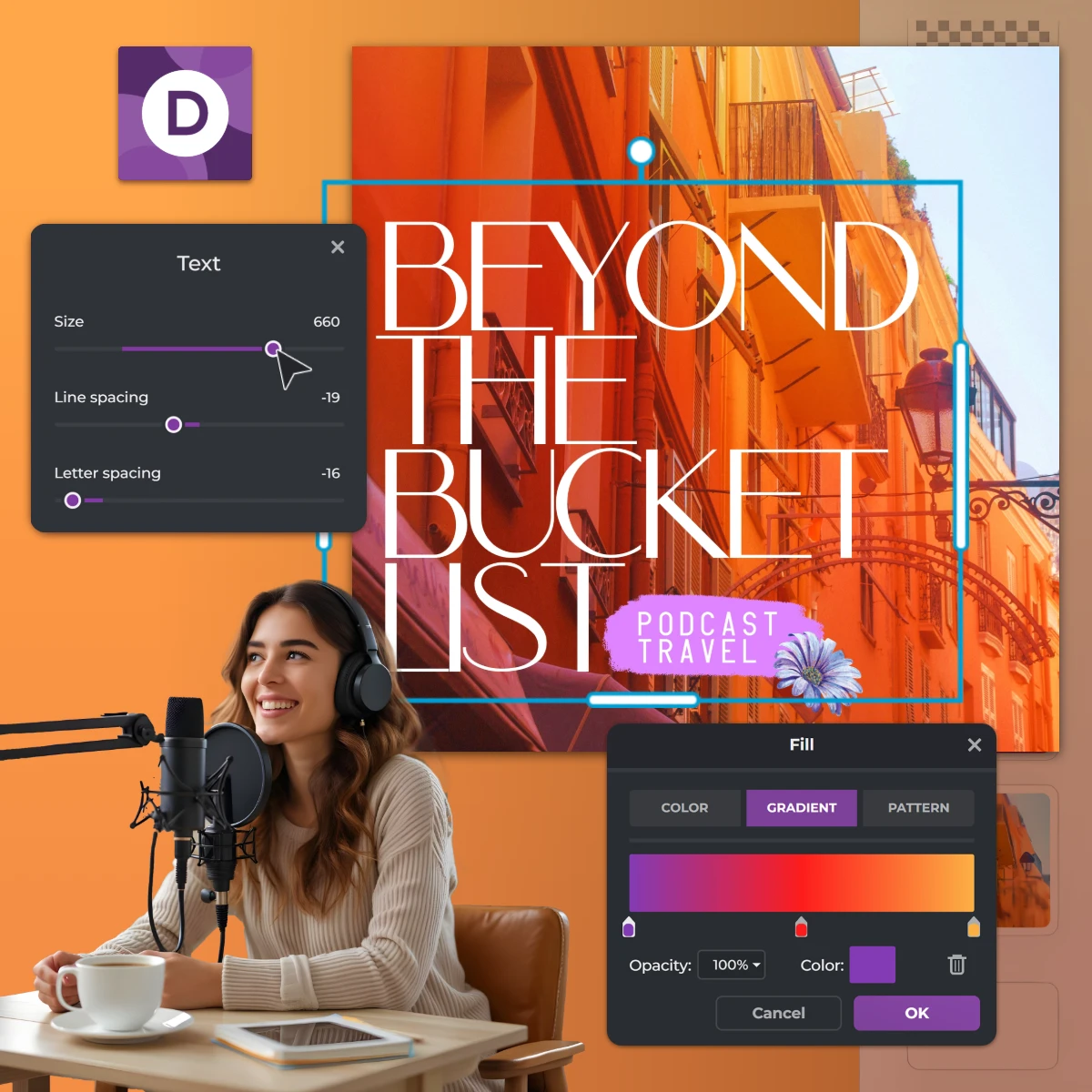 Podcast travel show interface Woman recording with microphone Beyond the Bucket List title Orange street scene Text and color editing tools Purple Pixlr Designer logo