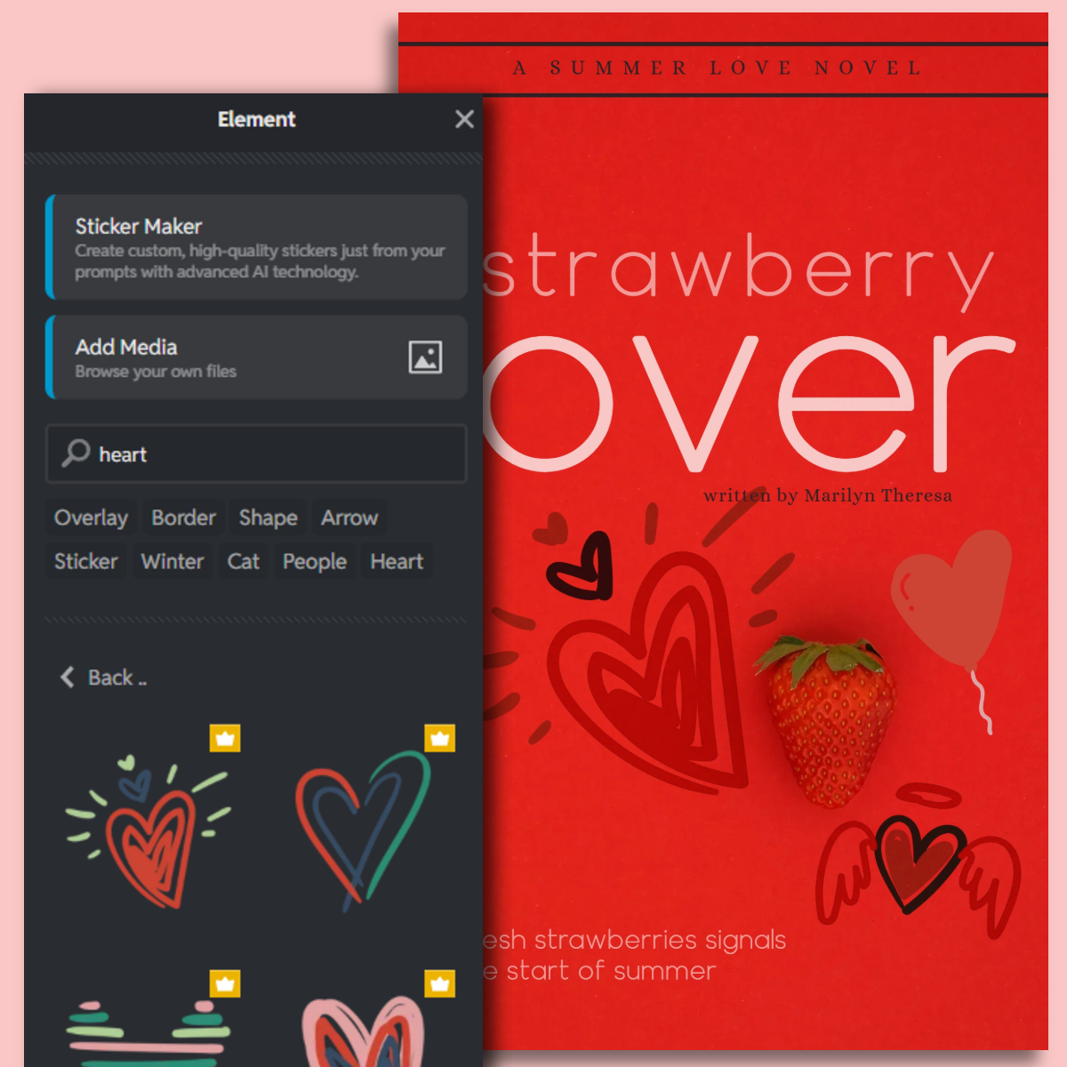 Book cover design interface for Strawberry Lover novel. Red background with heart stickers and strawberry image. Editing panel shows sticker maker and media options. Author name visible.