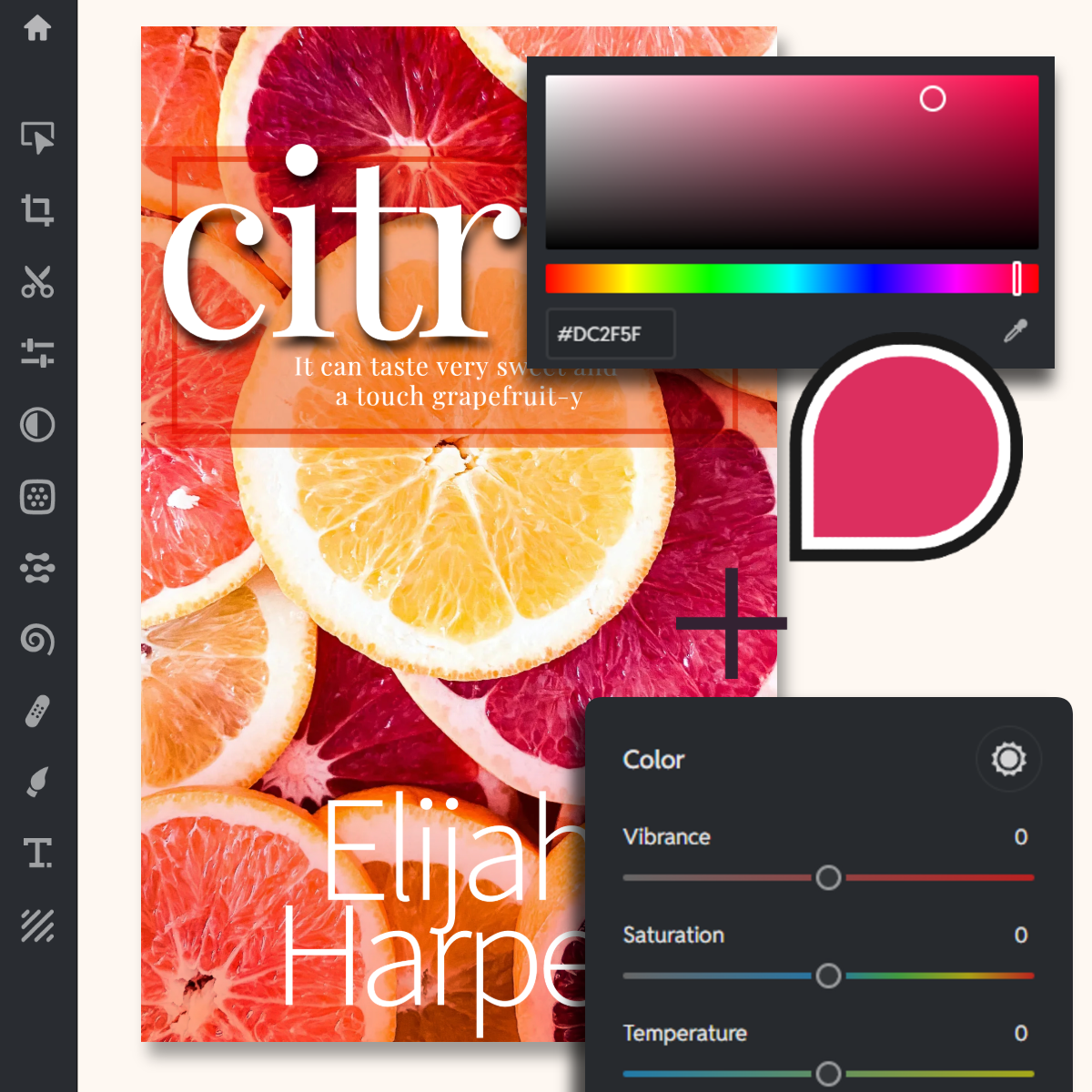 Citrus fruit book cover design interface. Colorful grapefruit and orange slices background. Title CITR with subtitle. Author name Elijah Harpe. Color picker and image adjustment tools visible.